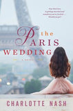 The Paris Wedding by Nash, Charlotte