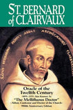 St. Bernard of Clairvaux: Oracle of the Twelfth Century by Ratisbonne, Abbe Theodore