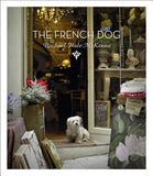 The French Dog by Hale McKenna, Rachael