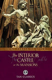 The Interior Castle: Or the Mansions by St Teresa of Avila