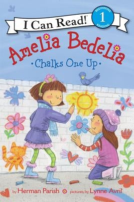 Amelia Bedelia Chalks One Up by Parish, Herman