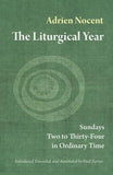 Liturgical Year: Sundays Two to Thirty-Four in Ordinary Time (Vol. 3) by Nocent, Adrien