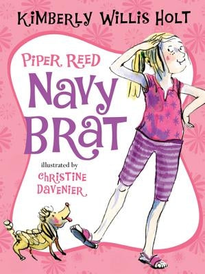 Piper Reed, Navy Brat by Holt, Kimberly Willis