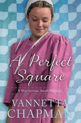 A Perfect Square by Chapman, Vannetta