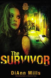The Survivor by Mills, DiAnn