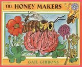 The Honey Makers by Gibbons, Gail