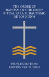 The Order of Baptism of Children/Ritual Para El Bautismo de Los Niños: People's Edition/ Edición del Pueblo by Various