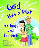 God Has a Plan Boys & Girls by Ashour, Monica