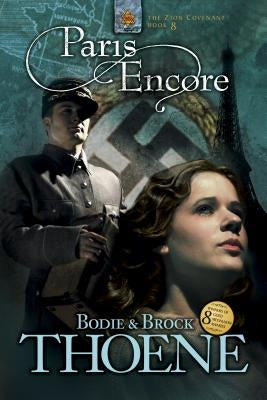 Paris Encore by Thoene, Bodie