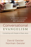 Conversational Evangelism by Geisler, David
