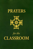Prayers for the Classroom by Verhalen, Philip a.