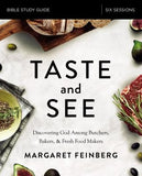Taste and See Study Guide - Softcover by Feinberg, Margaret