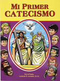 Mi Primer Catecismo by Lovasik, Lawrence G.