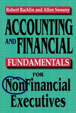 Accounting and Financial Fundamentals for Nonfinancial Executives by Rachlin, Robert