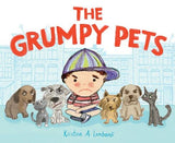 The Grumpy Pets by Lombardi, Kristine