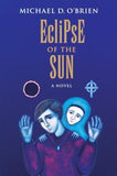 Eclipse of the Sun by O'Brien, Michael