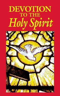 Devotion to the Holy Spirit by Anonymous