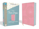 NIV, True Images Bible, Imitation Leather, Pink: The Bible for Teen Girls by Livingstone Corporation