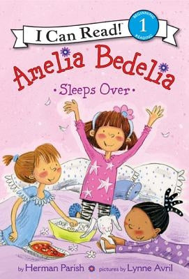 Amelia Bedelia Sleeps Over by Parish, Herman