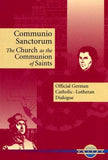 Communio Sanctorum: The Church as the Communion of Saints by German National Bishops' Conference