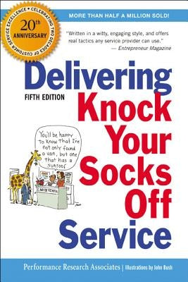 Delivering Knock Your Socks Off Service by Performance Research Associates