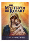 The Mystery of the Rosary by Tremeau, Marc
