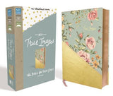 NIV, True Images Bible, Imitation Leather, Blue/Gold: The Bible for Teen Girls by Livingstone Corporation