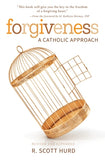 Forgiveness a Cath Approach by Hurd, R.