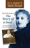 The TAN Guide to the Story of the Soul: The Autobiography of Saint Therese of Lisieux by Lisieux, Therese of