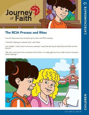 Journey of Faith for Children, Catechumenate: Lessons by Swaim, Colleen