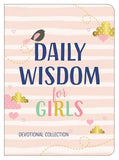 Daily Wisdom for Girls by Compiled by Barbour Staff
