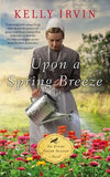 Upon a Spring Breeze by Irvin, Kelly