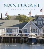 Nantucket: Island Living