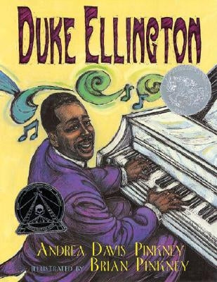 Duke Ellington: The Piano Prince and His Orchestra by Pinkney, Andrea
