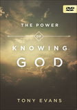 The Power of Knowing God DVD by Evans, Tony