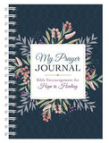 My Prayer Journal: Bible Encouragement for Hope and Healing by Compiled by Barbour Staff