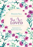 You Are Loved by Sala, Darlene