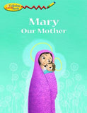 Mary Our Mother Col Bk (5pk) by Ramalho, Rosa