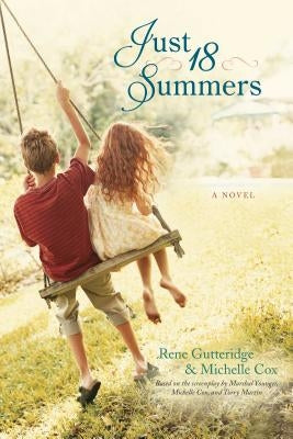 Just 18 Summers by Cox, Michelle