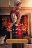 Amish Sweethearts: Four Amish Novellas by Clipston, Amy