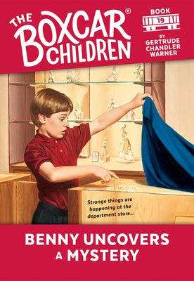 Benny Uncovers a Mystery by Warner, Gertrude Chandler