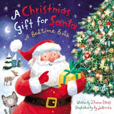 A Christmas Gift for Santa: A Bedtime Book by Elkins, John T.