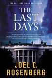 The Last Days by Rosenberg, Joel C.