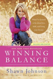 Winning Balance: What I've Learned So Far about Love, Faith, and Living Your Dreams by Johnson, Shawn