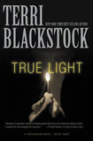 True Light by Blackstock, Terri