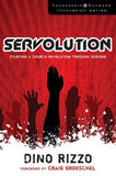 Servolution: Starting a Church Revolution Through Serving by Rizzo, Dino