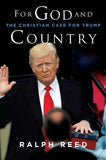 For God and Country: The Christian Case for Trump by Reed, Ralph