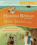Historias Bíblicas Para Niños / Bible Stories for Kids (Bilingüe / Bilingual) by Rivers, Francine