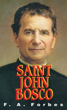 St. John Bosco: The Friend of Youth by Forbes