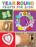 Year-Round Crafts for Kids by Twin Sisters(r)